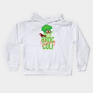 Strong broccoli, Happy Broccoli, Broccoli Is Awesome Kids Hoodie